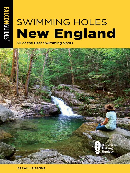 Title details for Swimming Holes New England by Sarah Lamagna - Available